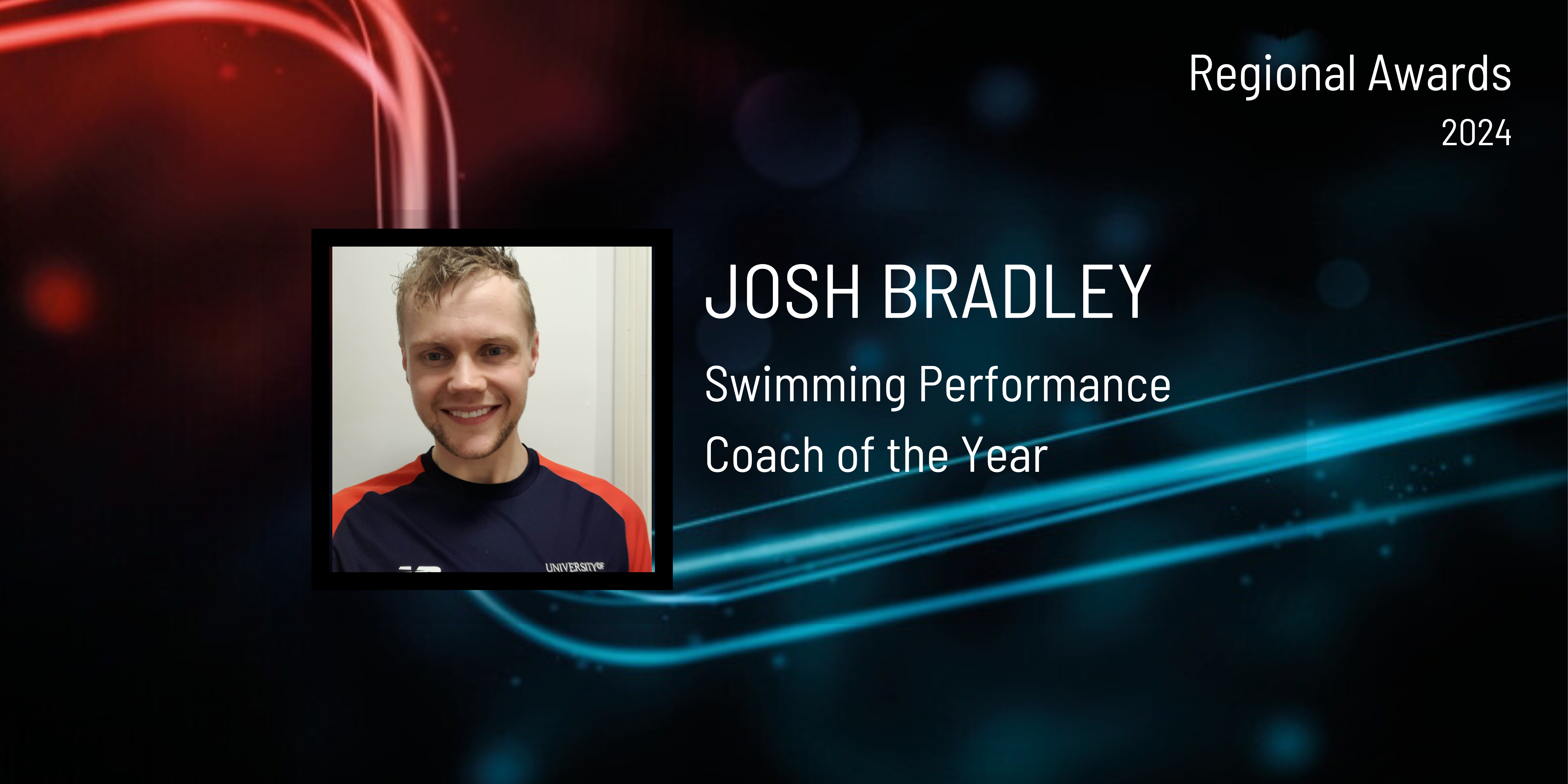 Regional Award Winner: Swimming Performance Pathway Coach of the Year – Josh Bradley